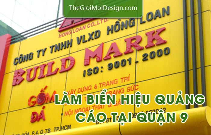 làm bảng hiệu quảng cáo tại quận 9